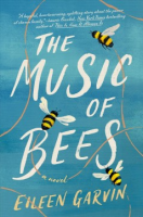 Music of Bees by Eileen Garvin