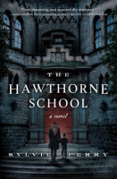 The Hawthorne School by Sylvie Perry