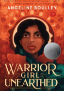 Warrior Girl Unearthed by Angeline Boulley