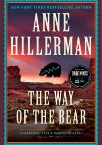 The Way of the Bear by Anne Hillerman